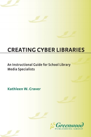 Imagen de portada: Creating Cyber Libraries 1st edition