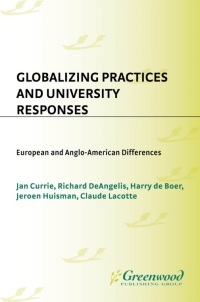 صورة الغلاف: Globalizing Practices and University Responses 1st edition