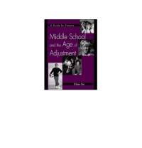 Imagen de portada: Middle School and the Age of Adjustment 1st edition 9780897899062