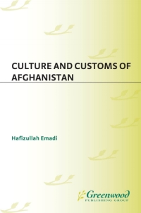 Cover image: Culture and Customs of Afghanistan 1st edition