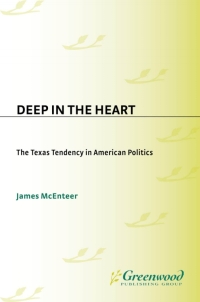Cover image: Deep in the Heart 1st edition