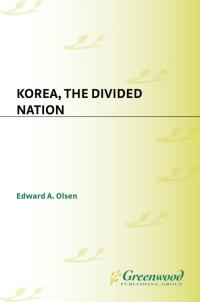 Omslagafbeelding: Korea, the Divided Nation 1st edition