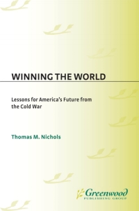 Cover image: Winning the World 1st edition