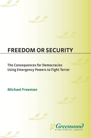 Imagen de portada: Freedom or Security 1st edition 9780275979133