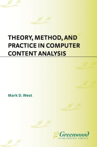 Imagen de portada: Theory, Method, and Practice in Computer Content Analysis 1st edition