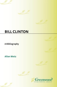 Cover image: Bill Clinton 1st edition