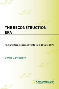 صورة الغلاف: The Reconstruction Era 1st edition