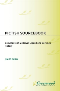 صورة الغلاف: Pictish Sourcebook 1st edition