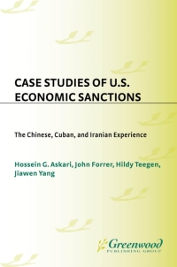 Cover image: Case Studies of U.S. Economic Sanctions 1st edition