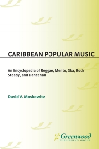 Cover image: Caribbean Popular Music 1st edition 9780313331589