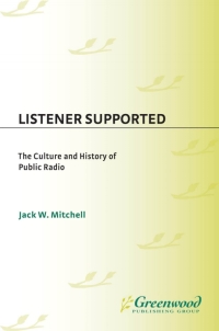 Cover image: Listener Supported 1st edition