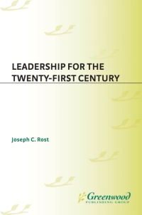 Cover image: Leadership for the Twenty-First Century 1st edition