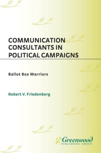 Imagen de portada: Communication Consultants in Political Campaigns 1st edition