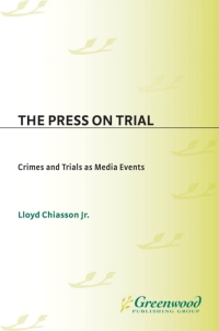 Imagen de portada: The Press on Trial 1st edition