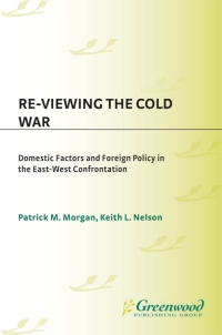 Cover image: Re-Viewing the Cold War 1st edition