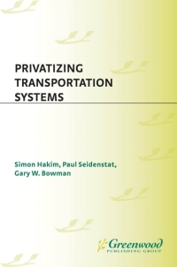 Cover image: Privatizing Transportation Systems 1st edition