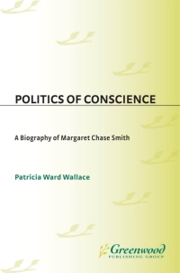 表紙画像: Politics of Conscience 1st edition