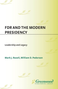 Cover image: FDR and the Modern Presidency 1st edition