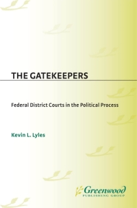 صورة الغلاف: The Gatekeepers 1st edition