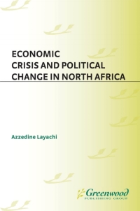 Omslagafbeelding: Economic Crisis and Political Change in North Africa 1st edition