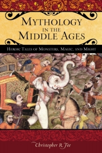 صورة الغلاف: Mythology in the Middle Ages 1st edition