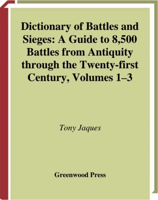 Cover image: Dictionary of Battles and Sieges [3 volumes] 1st edition