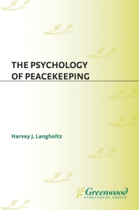 Cover image: The Psychology of Peacekeeping 1st edition