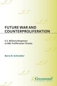 Cover image: Future War and Counterproliferation 1st edition