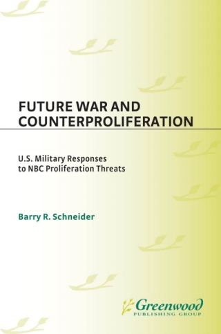 Cover image: Future War and Counterproliferation 1st edition