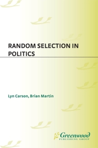 表紙画像: Random Selection in Politics 1st edition