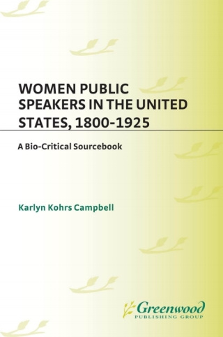 Titelbild: Women Public Speakers in the United States, 1800-1925 1st edition