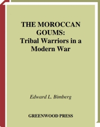 Imagen de portada: The Moroccan Goums 1st edition