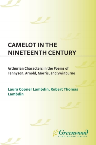 Imagen de portada: Camelot in the Nineteenth Century 1st edition