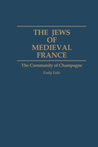 Cover image: The Jews of Medieval France 1st edition