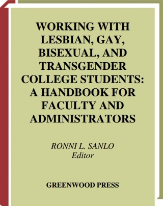 Titelbild: Working with Lesbian, Gay, Bisexual, and Transgender College Students 1st edition