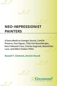 صورة الغلاف: Neo-Impressionist Painters 1st edition