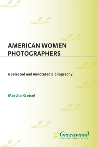 Cover image: American Women Photographers 1st edition
