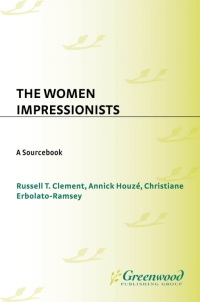 Cover image: The Women Impressionists 1st edition