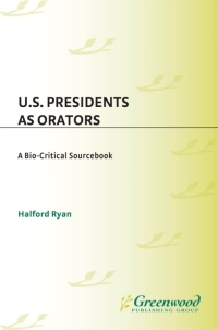 Imagen de portada: U.S. Presidents as Orators 1st edition