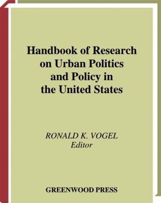 Cover image: Handbook of Research on Urban Politics and Policy in the United States 1st edition