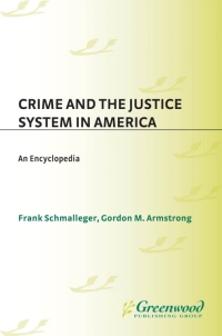 Imagen de portada: Crime and the Justice System in America 1st edition