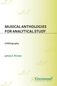 Imagen de portada: Musical Anthologies for Analytical Study 1st edition