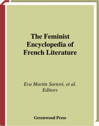 表紙画像: The Feminist Encyclopedia of French Literature 1st edition