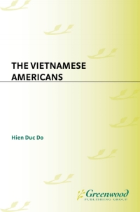 Titelbild: The Vietnamese Americans 1st edition