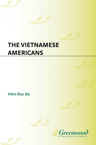 Cover image: The Vietnamese Americans 1st edition