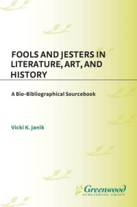 Cover image: Fools and Jesters in Literature, Art, and History 1st edition