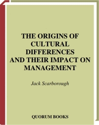 表紙画像: The Origins of Cultural Differences and Their Impact on Management 1st edition