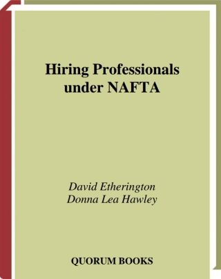 Cover image: Hiring Professionals Under NAFTA 1st edition