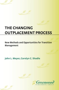 Imagen de portada: The Changing Outplacement Process 1st edition