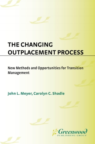 Cover image: The Changing Outplacement Process 1st edition